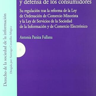Contratación a Distancia y Defensa de los Consumidores
