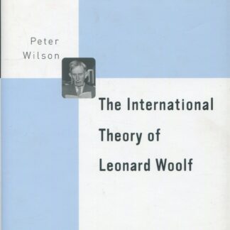 International Theory of Leonard Woolf.* A Study in Twentieth-Century Idealism