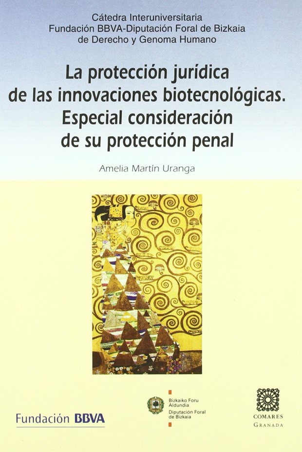 Protección jurídica de innovaciones biotecnológicas 9788484447672