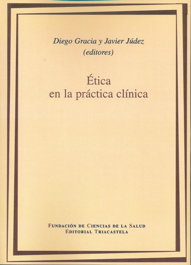 Ética en la práctica clínica / 9788495840158
