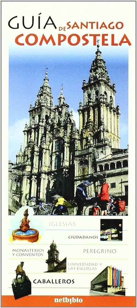 Guía de Santiago de Compostela