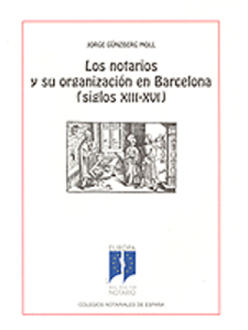 Notarios y su Organización en Barcelona
