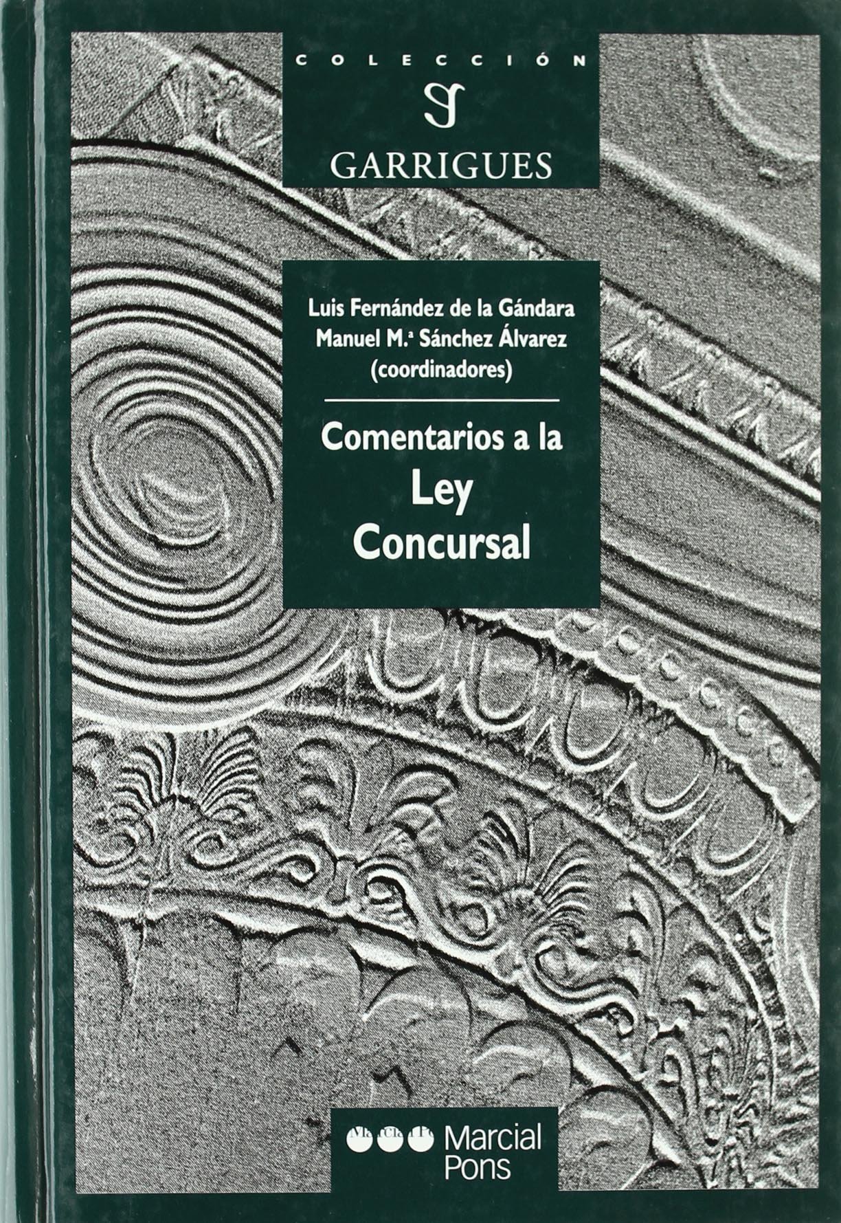 COMENTARIOS A LEY CONCURSAL