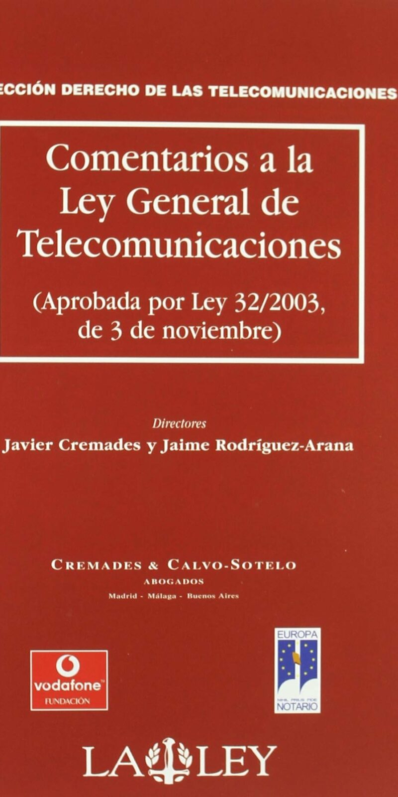 Comentarios Ley General Telecomunicaciones 9788497255271