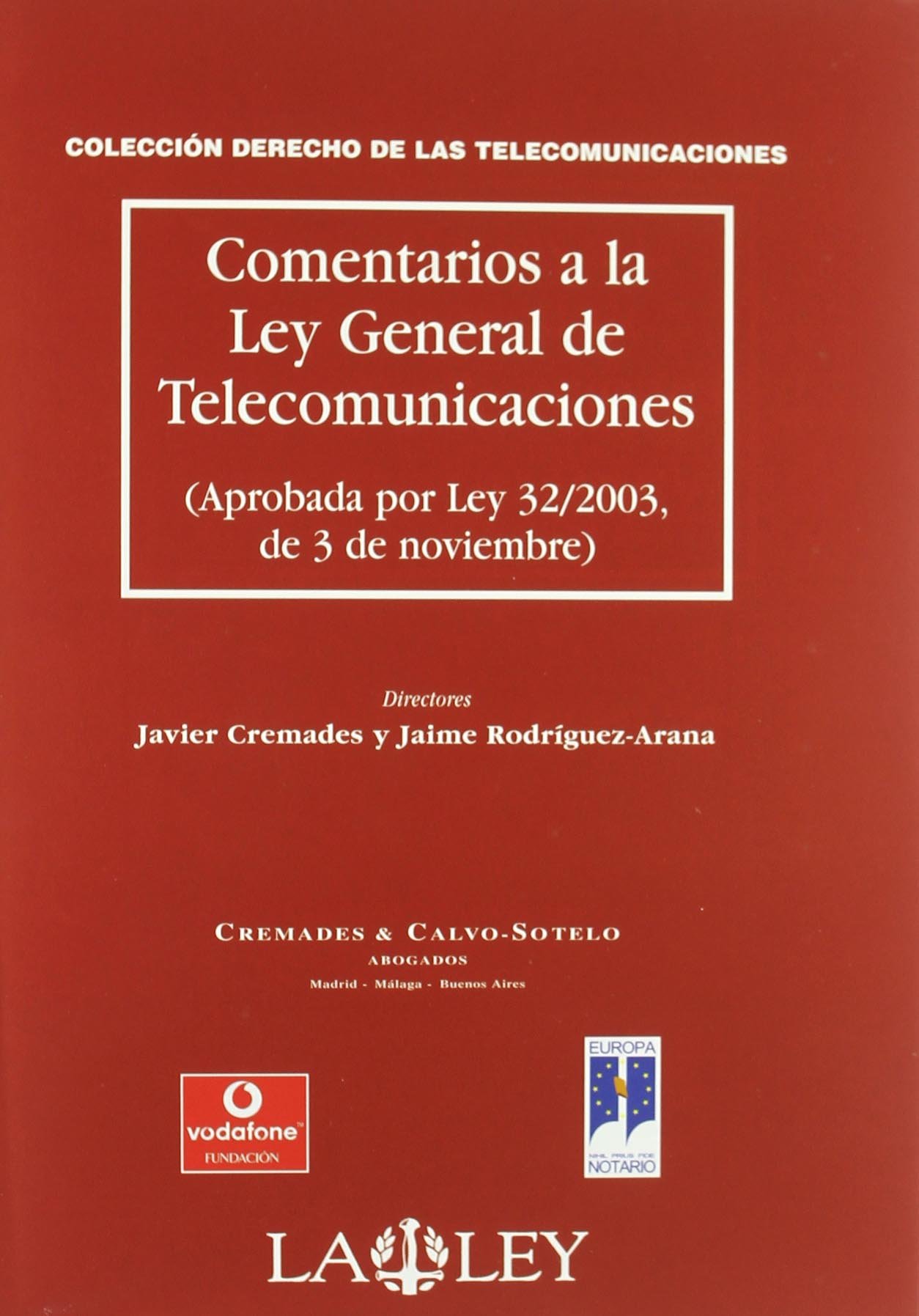 Comentarios Ley General Telecomunicaciones 9788497255271