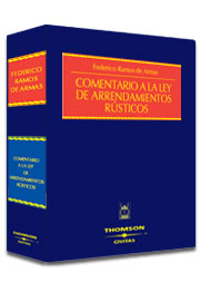 Comentario a la Ley de Arrendamientos Rústicos