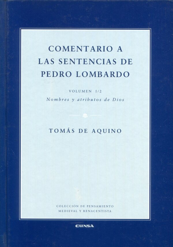 Comentario Sentencias Pedro Lombardo 1/2 / 9788431321758