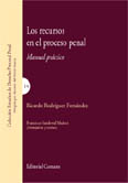 Recursos en el Proceso Penal. Manual Práctico.