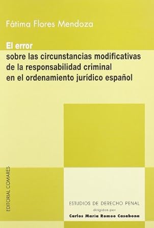Error sobre las Circunstancias Modificativas de la Responsabilidad Criminal