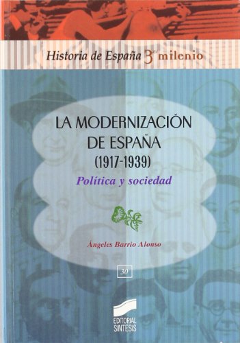 La modernización de España / Ángeles Barrio/ 9788497562232