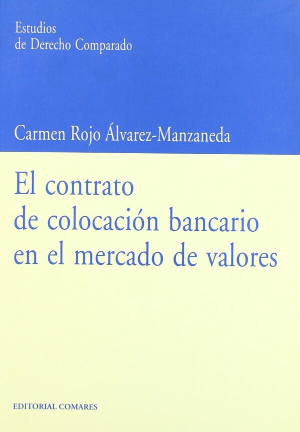 Contrato Colocación Bancario Mercado de Valores -9788484448532