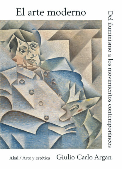 Arte moderno Del Iluminismo a los movimientos contemporáneos