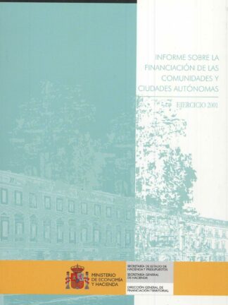 Informe sobre la Financiación Comunidades Autónomas