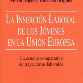 Inserción laboral de los jóvenes en la Unión Europea