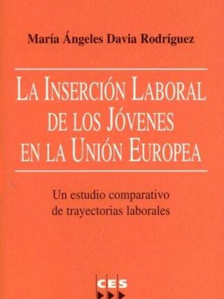 Inserción laboral de los jóvenes en la Unión Europea