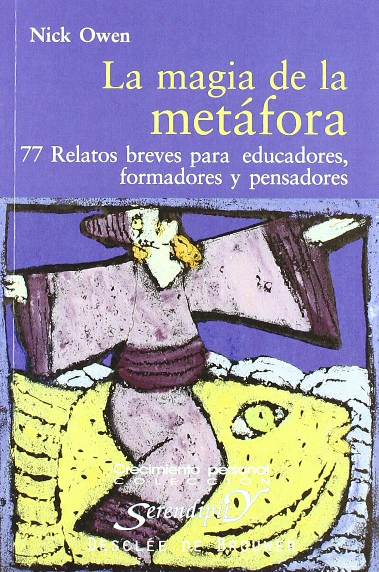 Magia de la metáfora 77 relatos breves para educadores