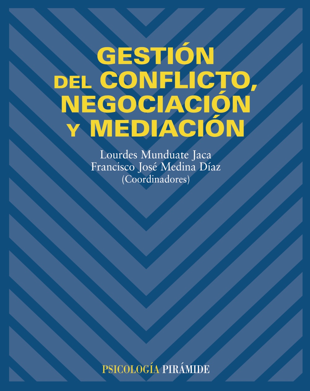 Gestión del Conflicto Negociación y Mediación -9788436819243