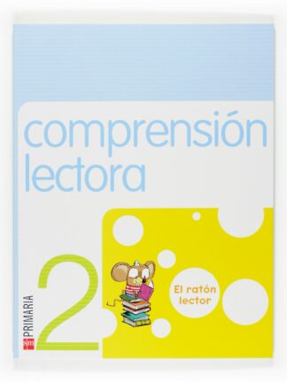 Comprensión lectora: El ratón lector. 2 Primaria