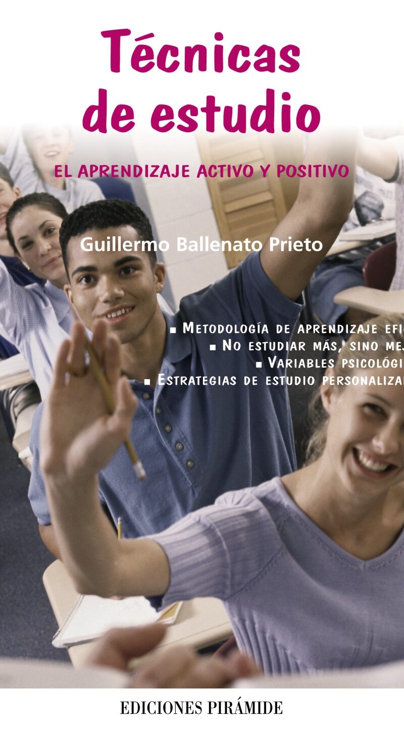 Técnicas de Estudio El Aprendizaje Activo y Positivo -9788436819359