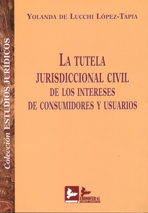 TUTELA JURISDICCIONAL CIVIL DE LOS INTERESES