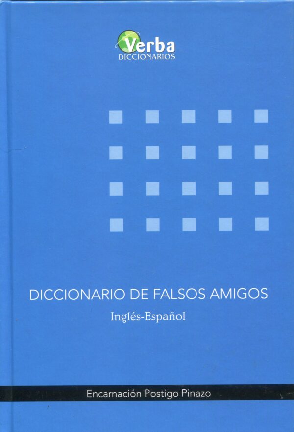 Diccionario de falsos amigos inglés-español 9788493319328