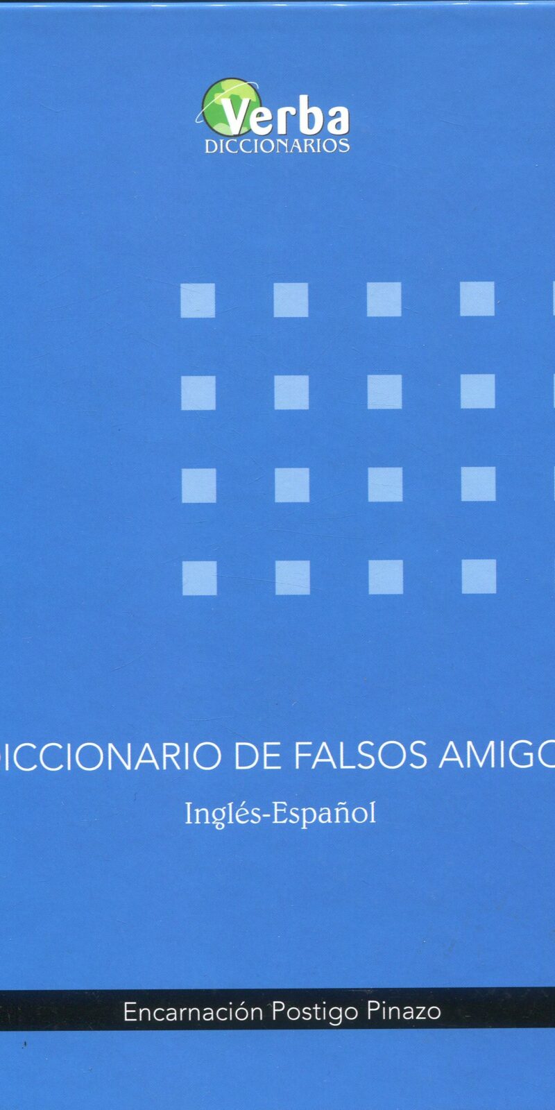 Diccionario de falsos amigos inglés-español 9788493319328