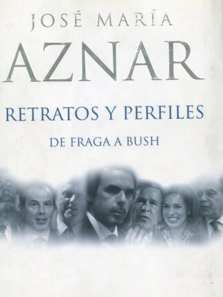 Retratos y perfiles. De Fraga a Busch