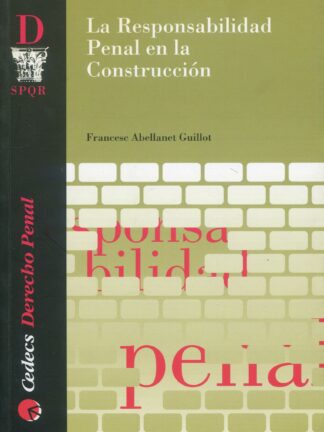 Responsabilidad Penal en la Construcción