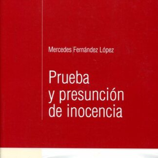 Prueba y Presunción de Inocencia