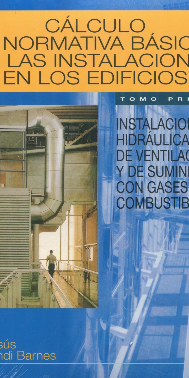 Cálculo normativa instalaciones edificios 9788431322991