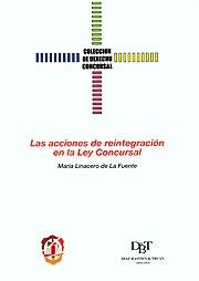 Acciones de Reintegración en la Ley Concursal