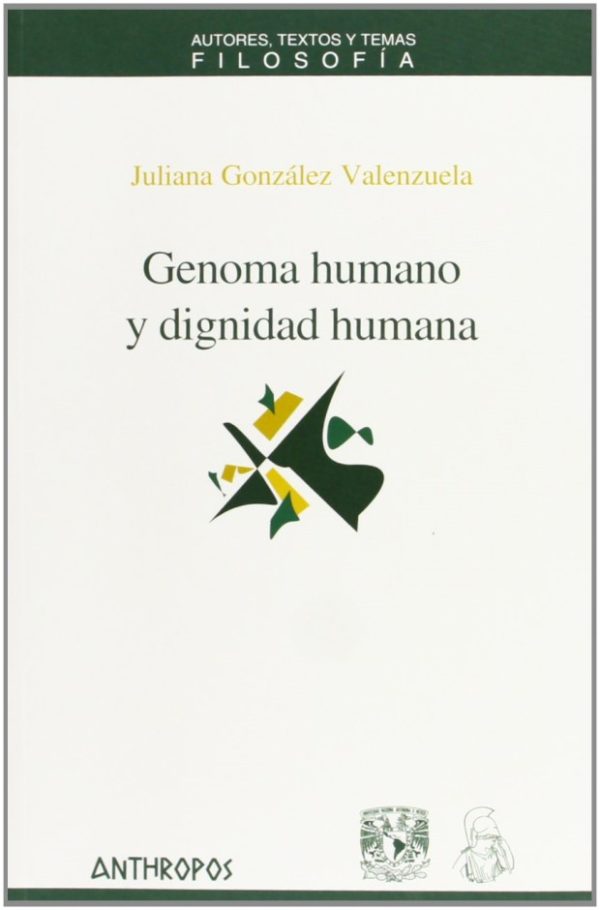 Genoma humano y dignidad9788476587218