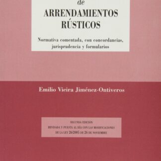 Comentarios a la Ley 49/2003 de Arrendamientos Rústicos
