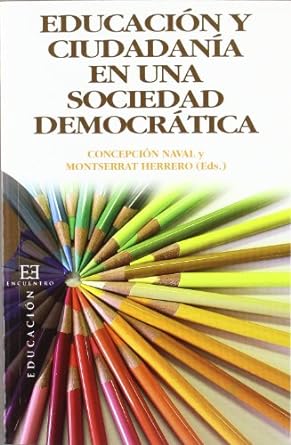 Educación y Ciudadanía en una Sociedad Democrática