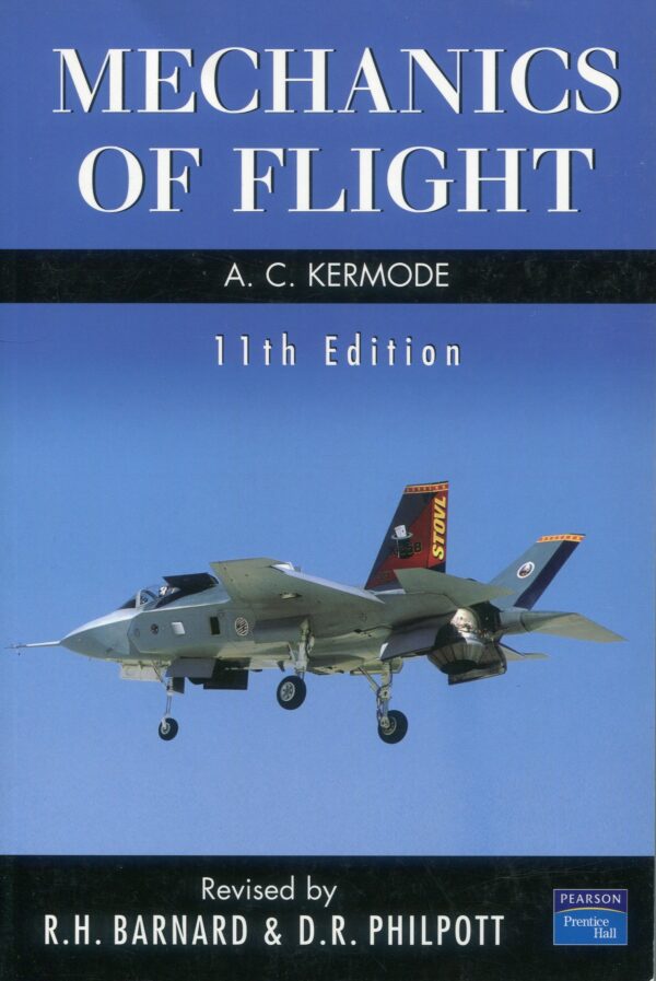 Mechanics of Flight / A. C. KERMODE / 9781405823593