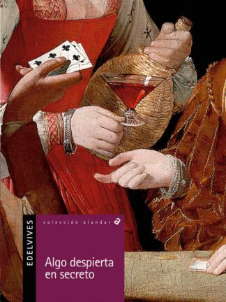 Algo despierta en secreto