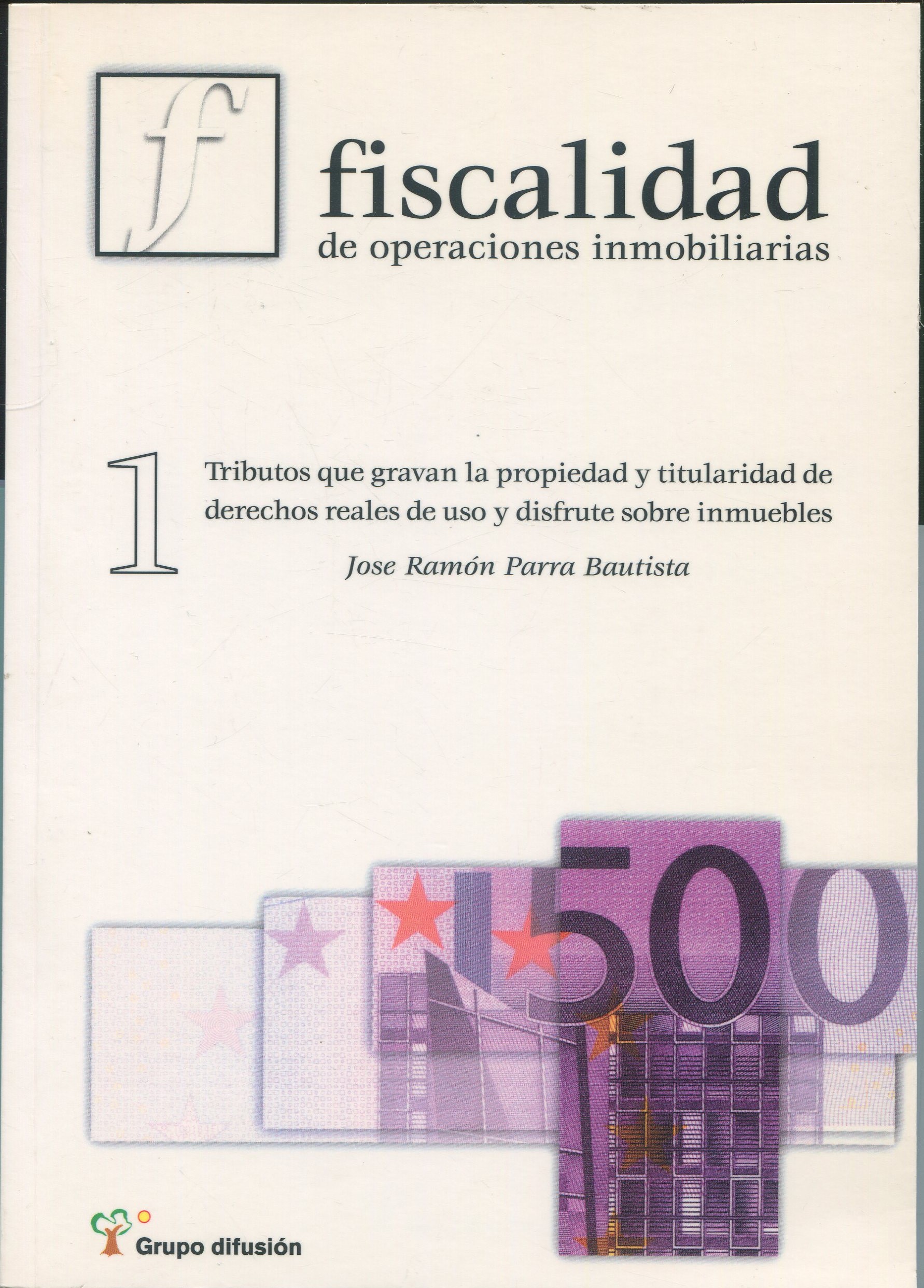 Fiscalidad Operaciones Inmobiliaria/Parra Bautista/9788495545848