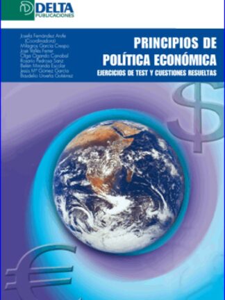 Principios de política económica. Ejercicios de test y cuestiones resueltas