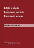 Estado y Religión en la Constitución Española y en la Constitución Europea