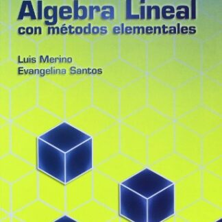 Algebra Lineal con Métodos Elementales