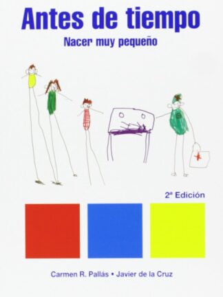 Antes de Tiempo. Nacer muy Pequeño