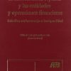 SISTEMA FISCAL ESPAÑOLA Y LAS ENTIDADES Y OPERACIONES FINANCIERAS