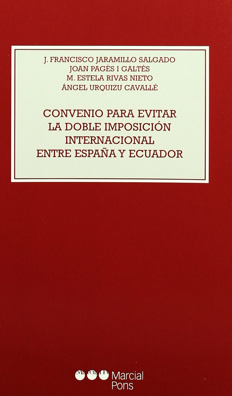 Convenio para Evitar la Doble Imposición Internacional entre entre España y Ecuador