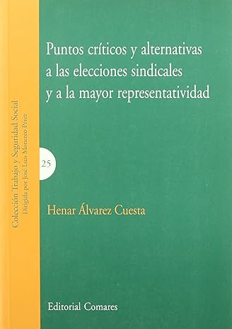 Puntos Críticos y Alternativas Elecciones Sindicales