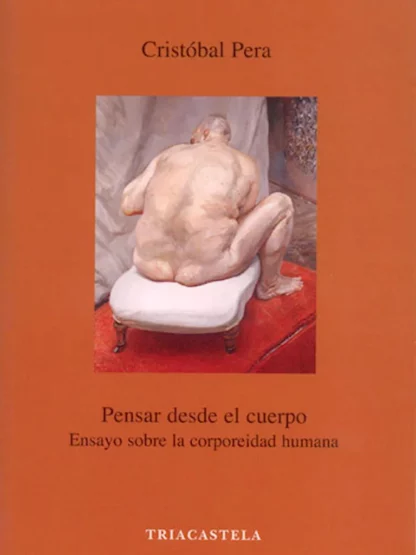 Pensar desde el cuerpo