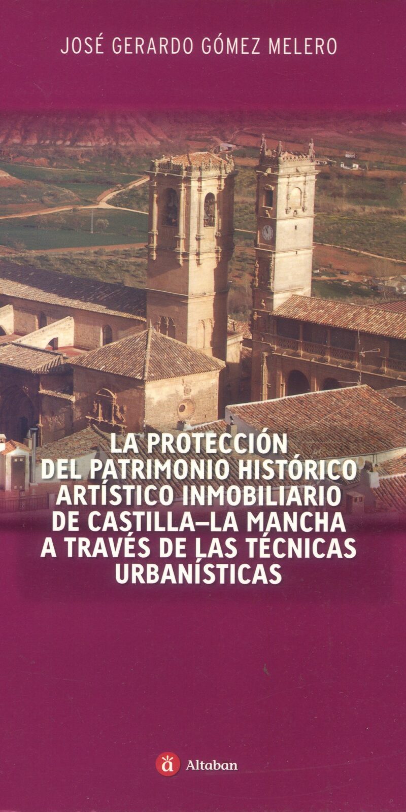 Protección del Patrimonio Histórico 9788496465084