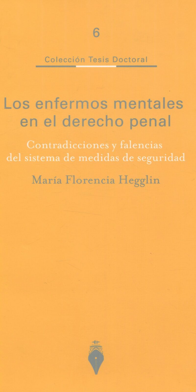 Enfermos mentales en el Derecho penal 9789879120705