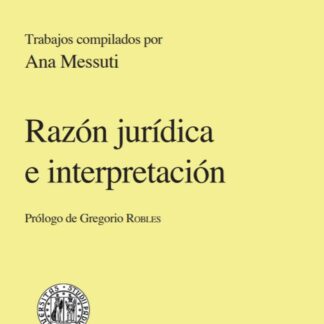 Razón Jurídica e Interpretación