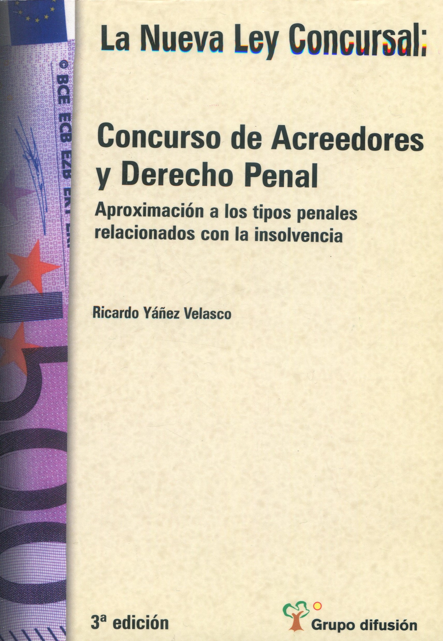 Concurso de Acreedores / Ricardo Yáñez/ 9788495545930