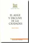 Auge y declive de las ciudades